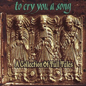 Image pour 'To Cry You a Song: A Collection of Tull Tales'