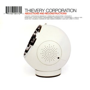 Bild för 'Abductions and Reconstructions (Mixed by Thievery Corporation)'