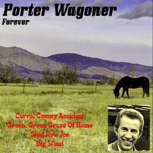 Porter Wagoner Forever