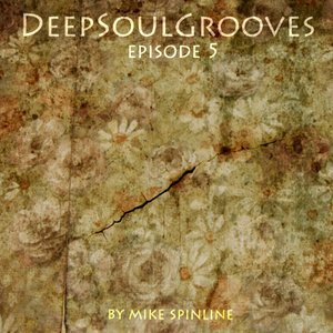DEEPSOULGROOVES PODCAST EP 005