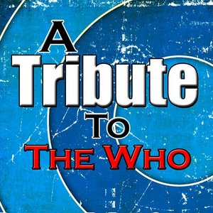 Tribute To The Who