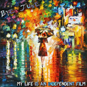 My life Is An independent Film