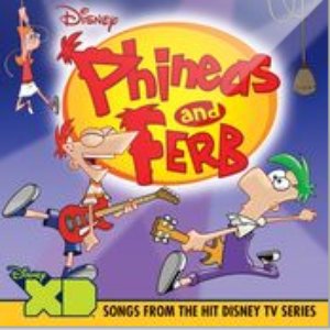 Phineas and Ferb (Songs from the TV Series)