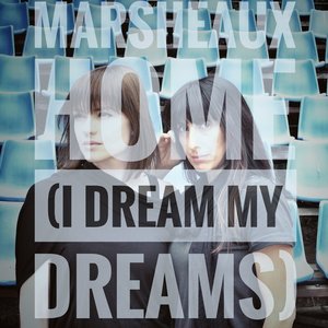 Home (I Dream My Dreams) - Single