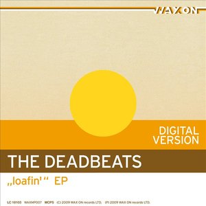 loafin' EP