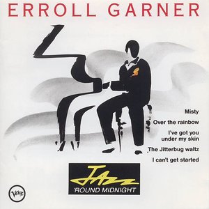 Jazz 'Round Midnight: Erroll Garner