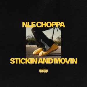 Stickin And Movin - Single