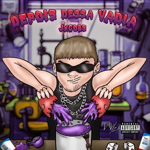 Depois Dessa Vadia [Explicit]