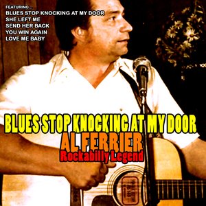 Rockabilly Legend: Blues Stop Knocking at My Door