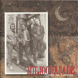 Miljoonasade - Made In Taiwas - Zortam Music