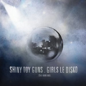 Girls Le Disko: The Remixes