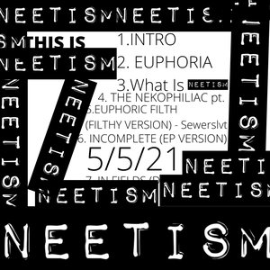 This Is Neetism - EP