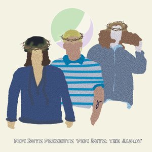 Pepi Boys Presents 'Pepi Boys: The Album'