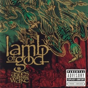 Ashes of the Wake (15th Anniversary) [Explicit]