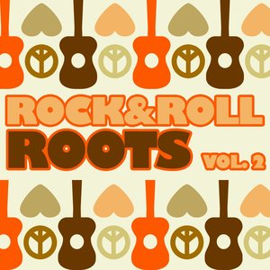 Rock & Roll Roots, Vol. 2