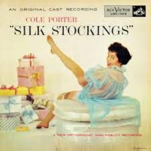 Silk Stockings (An Original Cast Recording)