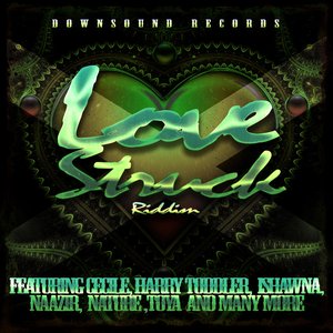 Downsound Records Love Struck Riddim