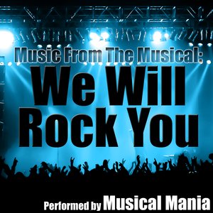 Music From The Musical: We Will Rock You