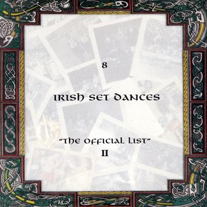 8 Irish Set Dances "The Official List II"