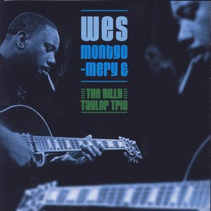 Wes Montgomery & The Billy Taylor Trio