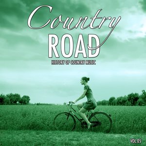 Country Road, Vol. 5 (History of Country Music)