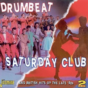 Drumbeat/ Saturday Club