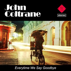 Image for 'Everytime We Say Goodbye'