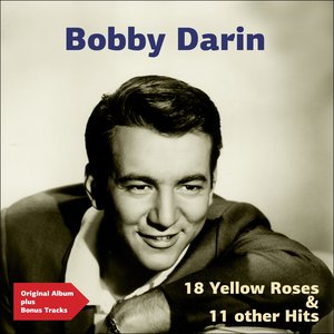 18 Yellow Roses & 11 Other Hits (Original Album Plus Bonus Tracks)