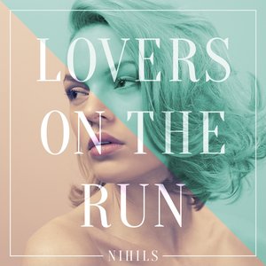 Lovers On the Run (Remix EP)
