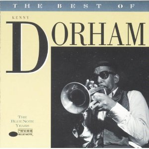 The Best of Kenny Dorham - The Blue Note Years