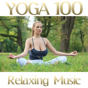 100 Yoga (Relaxing Music)