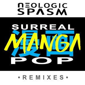 Surreal Manga Pop: Remixes (Single)