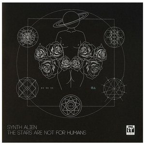 The Stars Are Not For Humans