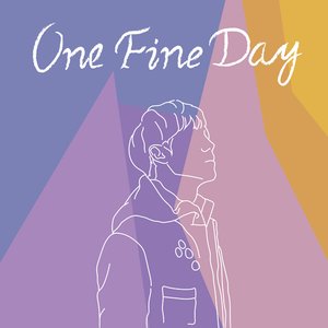 One fine day