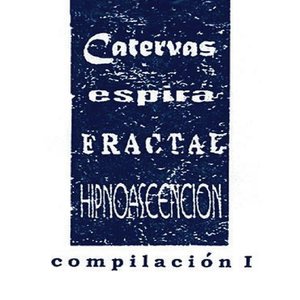 Crisálida Sónica: Compilación I