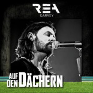 Auf den Dächern: Rea Garvey - EP