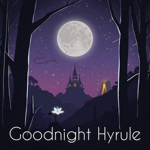 Goodnight Hyrule