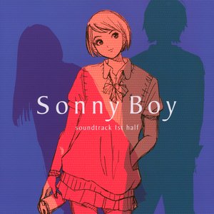 Sonny Boy soundtrack 1st half