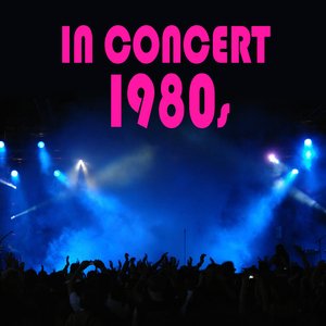 In Concert 1980s