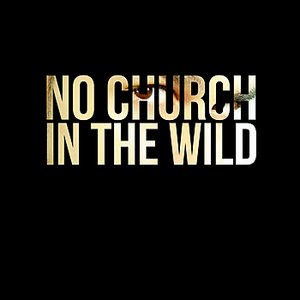 No Church in the Wild - Single (Kanye West & Jay-Z Tribute)