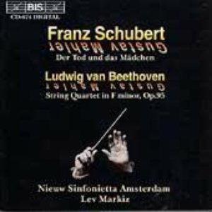 SCHUBERT: String Quartet in D minor / BEETHOVEN: String Quartet in F minor