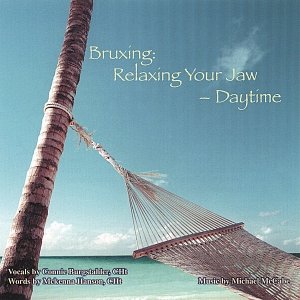 Bruxing: Relaxing Your Jaw - Day Time