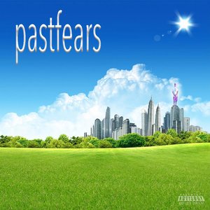 pastfears - Single