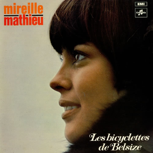 Mireille Mathieu - Les Bicyclettes De Belsize - Zortam Music
