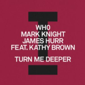 Turn Me Deeper