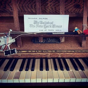 Amanda Palmer - The Ballad Of The New York Times - Zortam Music