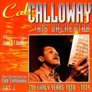 Cab Calloway & His Orchestra - The Good Life Collection Swing [disc 2] - Zortam Music