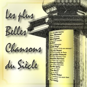 Les plus belles chansons du siècle