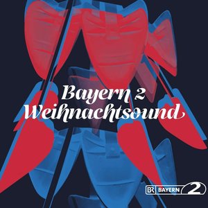 Bayern 2 Weihnachtsound