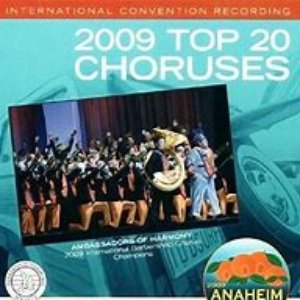 Barbershop Harmony Society: Top 20 Choruses, 2009 Anaheim Convention
